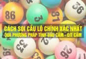 Cách soi cầu lô chính xác nhất qua phương pháp đầu đít câm